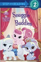 Book cover of Snuggle Buddies (Disney Princess: Palace Pets) by Courtney Carbone