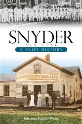 Book cover of Snyder, New York by Julianna Fiddler-Woite