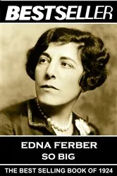 Book cover of So Big by Edna Ferber