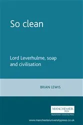 Book cover of So clean by Brian Lewis