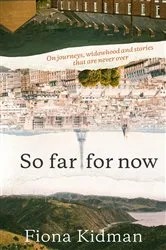 Book cover of So Far, For Now by Unknown