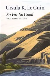Book cover of So Far, So Good by Ralph Salisbury