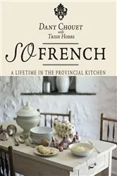 Book cover of So French by Dany Chouet