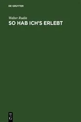 Book cover of So hab ich’s erlebt by Walter Rudin