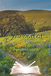 Book cover of So, I Journaled by Unknown