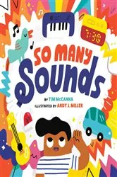 Book cover of So Many Sounds by Tim McCanna