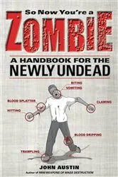 Book cover of So Now You're a Zombie by Unknown
