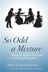 Book cover of So Odd a Mixture by Dr Anthony Attwood