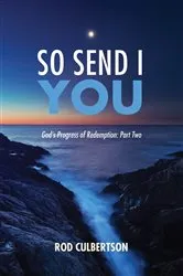 Book cover of So Send I You by Rod Culbertson