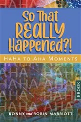 Book cover of So That Really Happened by Ronny Marriott