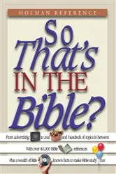 Book cover of So That's in the Bible? by John Perry