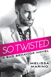 Book cover of So Twisted by Melissa Marino