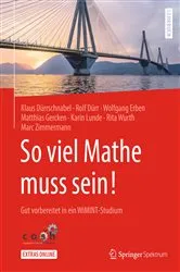 Book cover of So viel Mathe muss sein! by Klaus Dürrschnabel