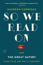 Book cover of So We Read On by Maureen Corrigan