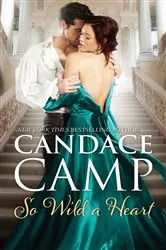 Book cover of So Wild a Heart by Candace Camp