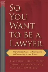 Book cover of So You Want to be a Lawyer by Unknown