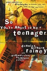 Book cover of So You're About to Be a Teenager by Unknown