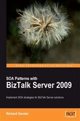 Book cover of SOA Patterns with BizTalk Server 2009 by Richard Seroter