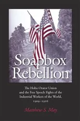 Book cover of Soapbox Rebellion by Matthew S. May