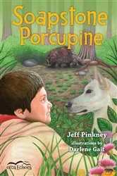 Book cover of Soapstone Porcupine by Jeff Pinkney
