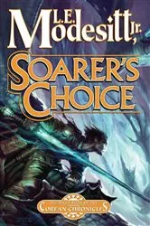 Book cover of Soarer's Choice by Modesitt, Jr., L. E.