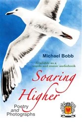 Book cover of Soaring Higher by Bobb, Michael, A