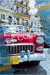 Book cover of Sob as estrelas de Cuba by Unknown