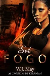 Book cover of Sob Fogo by W.J. May