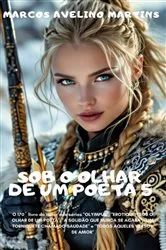 Book cover of Sob O Olhar De Um Poeta 5 by Marcos Avelino Martins