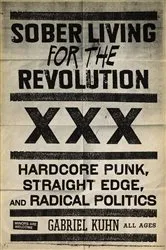 Book cover of Sober Living for the Revolution by Gabriel Kuhn