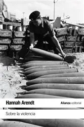 Book cover of Sobre la violencia by Hannah Arendt