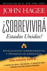 Book cover of Sobrevivira Estados Unidos by John Hagee