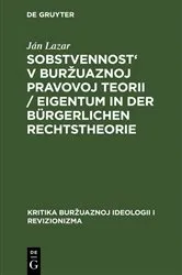 Book cover of Sobstvennost' v buržuaznoj pravovoj teorii / Eigentum in der bürgerlichen Rechtstheorie by Unknown