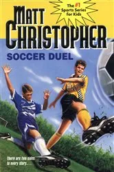 Book cover of Soccer Duel by Matt Christopher