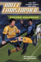 Book cover of Soccer Halfback by Matt Christopher