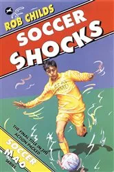 Book cover of Soccer Shocks by Rob Childs