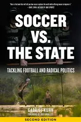 Book cover of Soccer vs. the State by Gabriel Kuhn