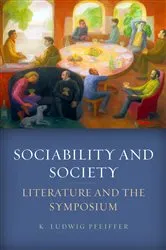 Book cover of Sociability and Society by K. Ludwig Pfeiffer