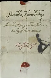 Book cover of Sociable Knowledge by Elizabeth Yale
