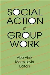 Book cover of Social Action in Group Work by Unknown