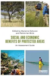 Book cover of Social and Economic Benefits of Protected Areas by Marianne Kettunen