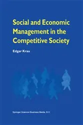 Book cover of Social and Economic Management in the Competitive Society by Unknown