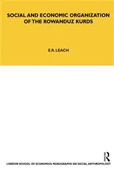 Book cover of Social and Economic Organization of the Rowanduz Kurds by Edmund Leach