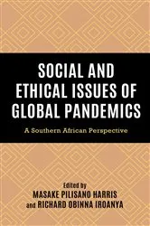 Book cover of Social and Ethical Issues of Global Pandemics by Masake Pilisano Harris
