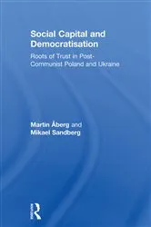 Book cover of Social Capital and Democratisation by Martin Åberg
