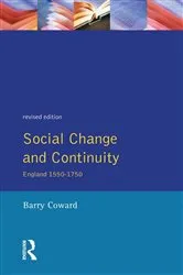 Book cover of Social Change and Continuity (2nd ed.) by Barry Coward