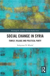 Book cover of Social Change in Syria by Sulayman N. Khalaf
