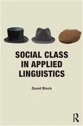 Book cover of Social Class in Applied Linguistics by David Block
