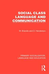 Book cover of Social Class, Language and Communication by W. Brandis