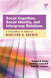 Book cover of Social Cognition, Social Identity, and Intergroup Relations by Roderick M. Kramer